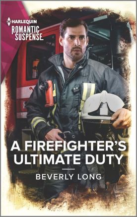 A Firefighters Ultimate Duty by Beverly Long
